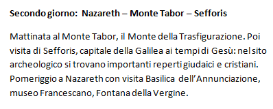 Secondo giorno - Nazareth - Monte Tabor - Sefforis